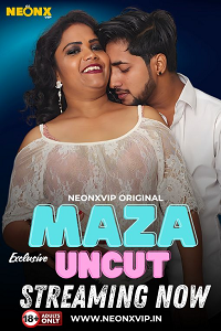 [18+] Maza Uncut