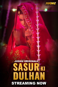 [18+] Sasur Ki Dulhan